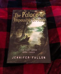 Palace of Impossible Dreams
