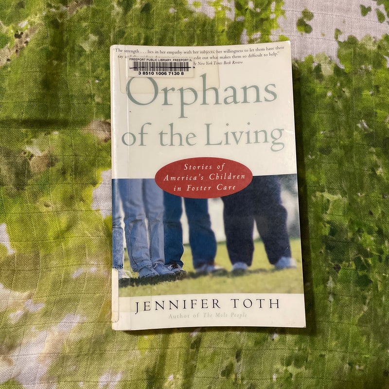 Orphans of the Living