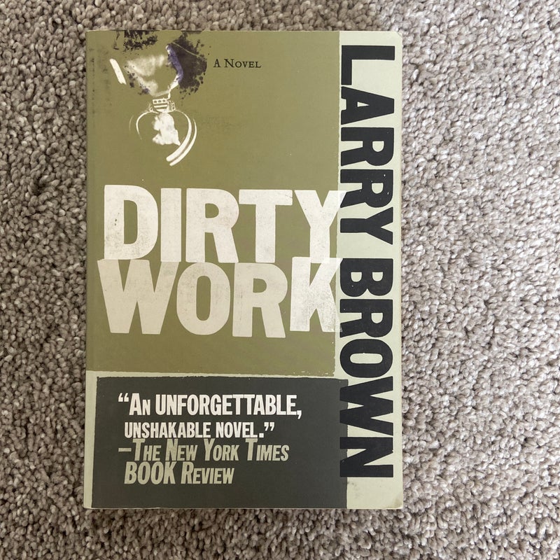 Dirty Work