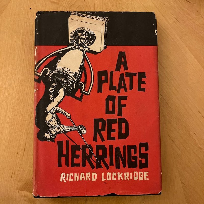A Plate of Red Herrings