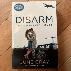 Disarm: the Complete Novel