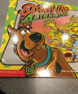 Scooby-Doo and Aliens Too!