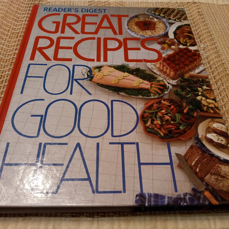 Great Receipes for Good Health