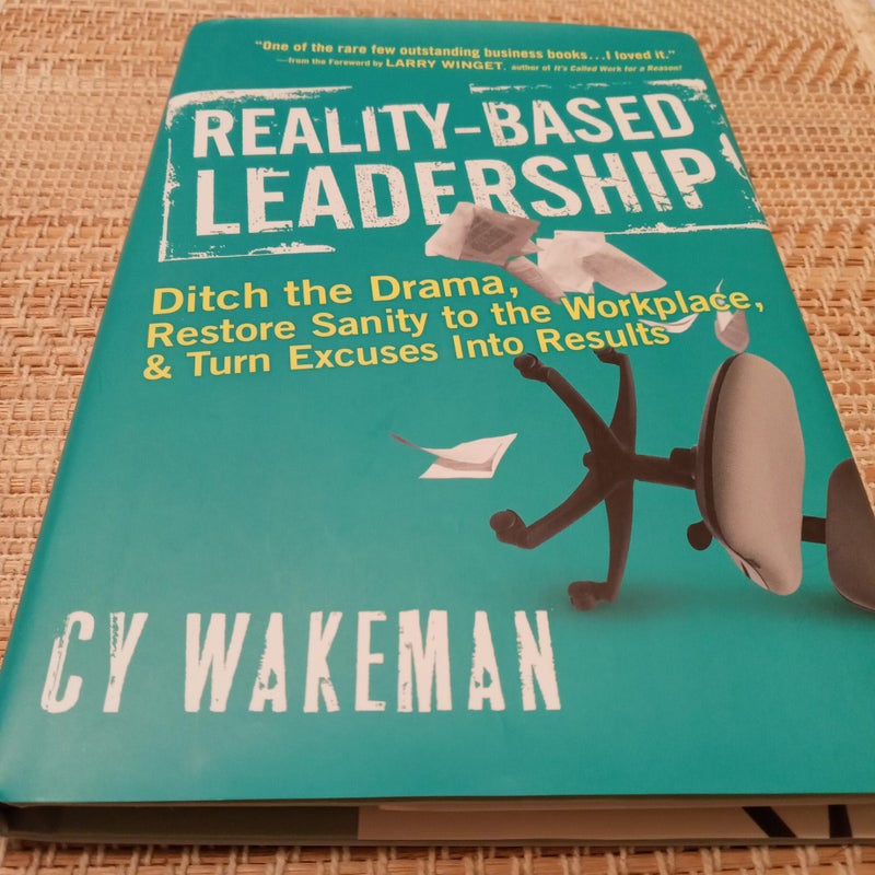 Reality-Based Leadership