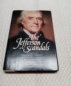 The Jefferson Scandals