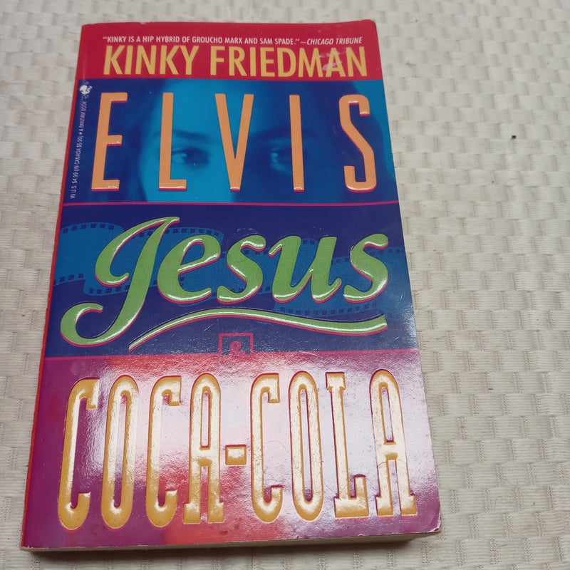 Elvis, Jesus and Coca-Cola