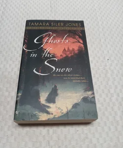 Ghosts in the Snow