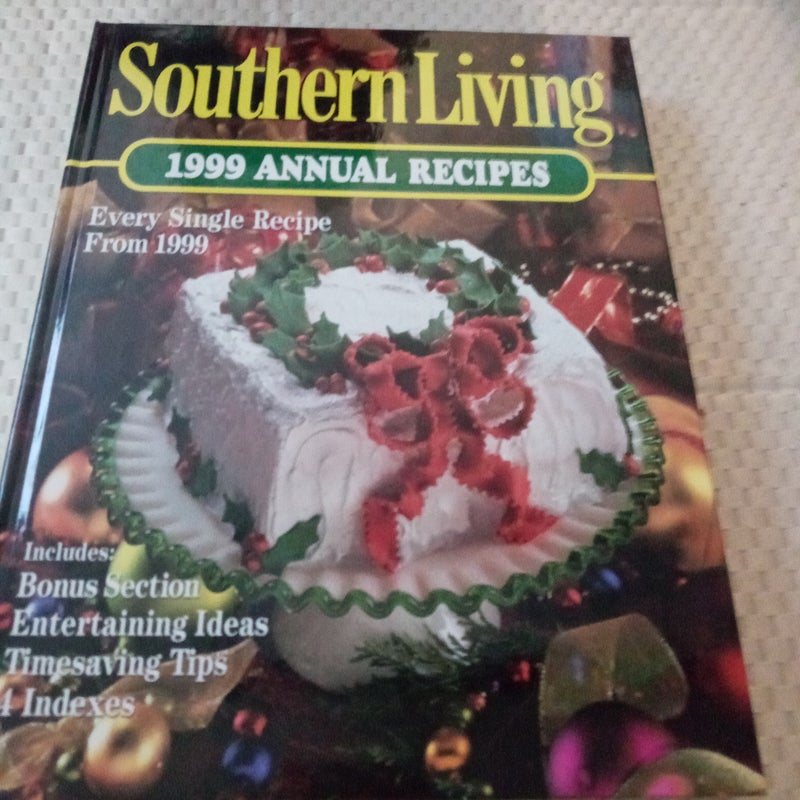 Southern Living 1999 Annual Recipes