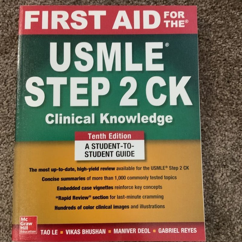 First Aid for the USMLE Step 2 CK, Tenth Edition