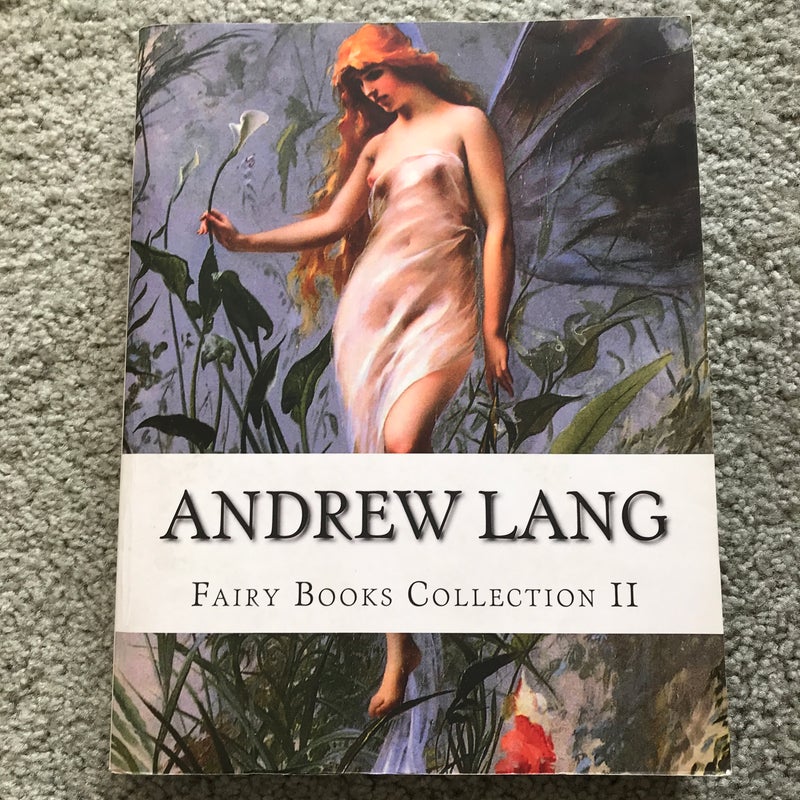 Andrew Lang, Fairy Books Collection II