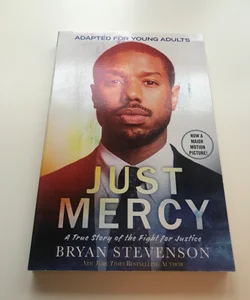 Just Mercy (Movie Tie-In Edition, Adapted for Young Adults)