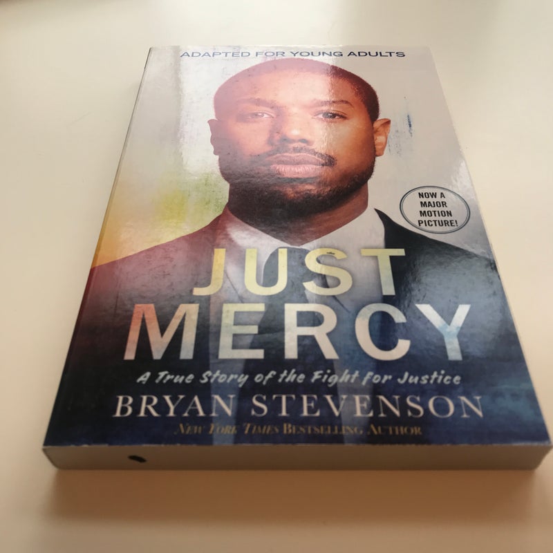 Just Mercy (Movie Tie-In Edition, Adapted for Young Adults)