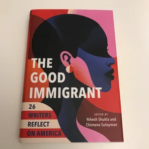 The Good Immigrant