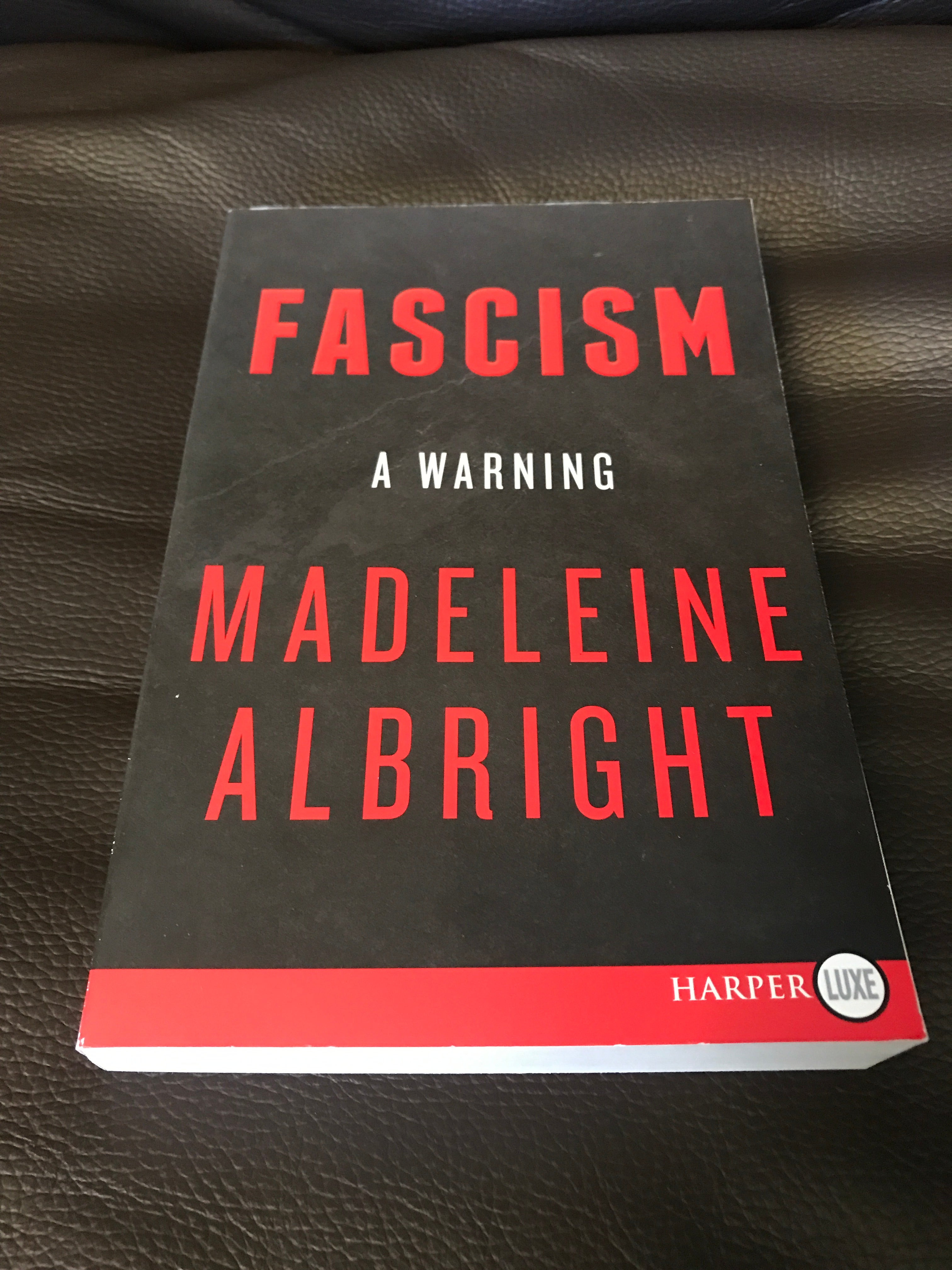 Fascism: a Warning