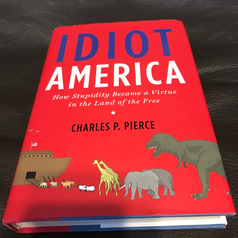 Idiot America