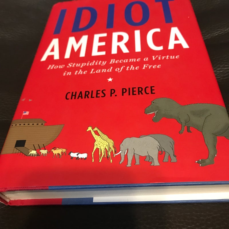 Idiot America