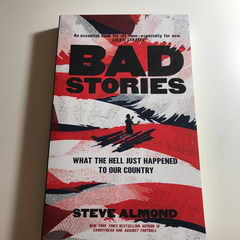 Bad Stories