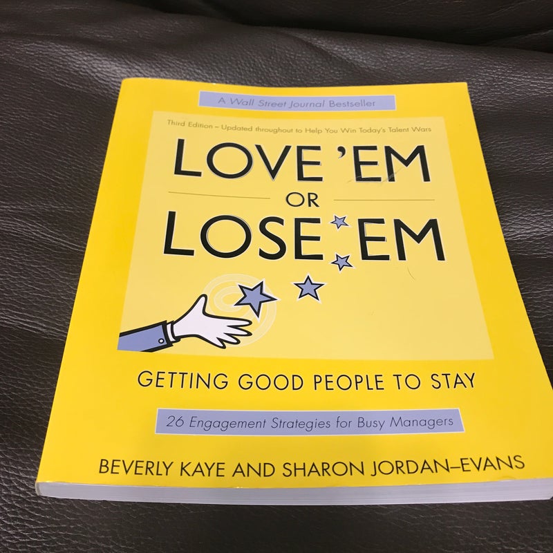 Love 'Em or Lose 'Em