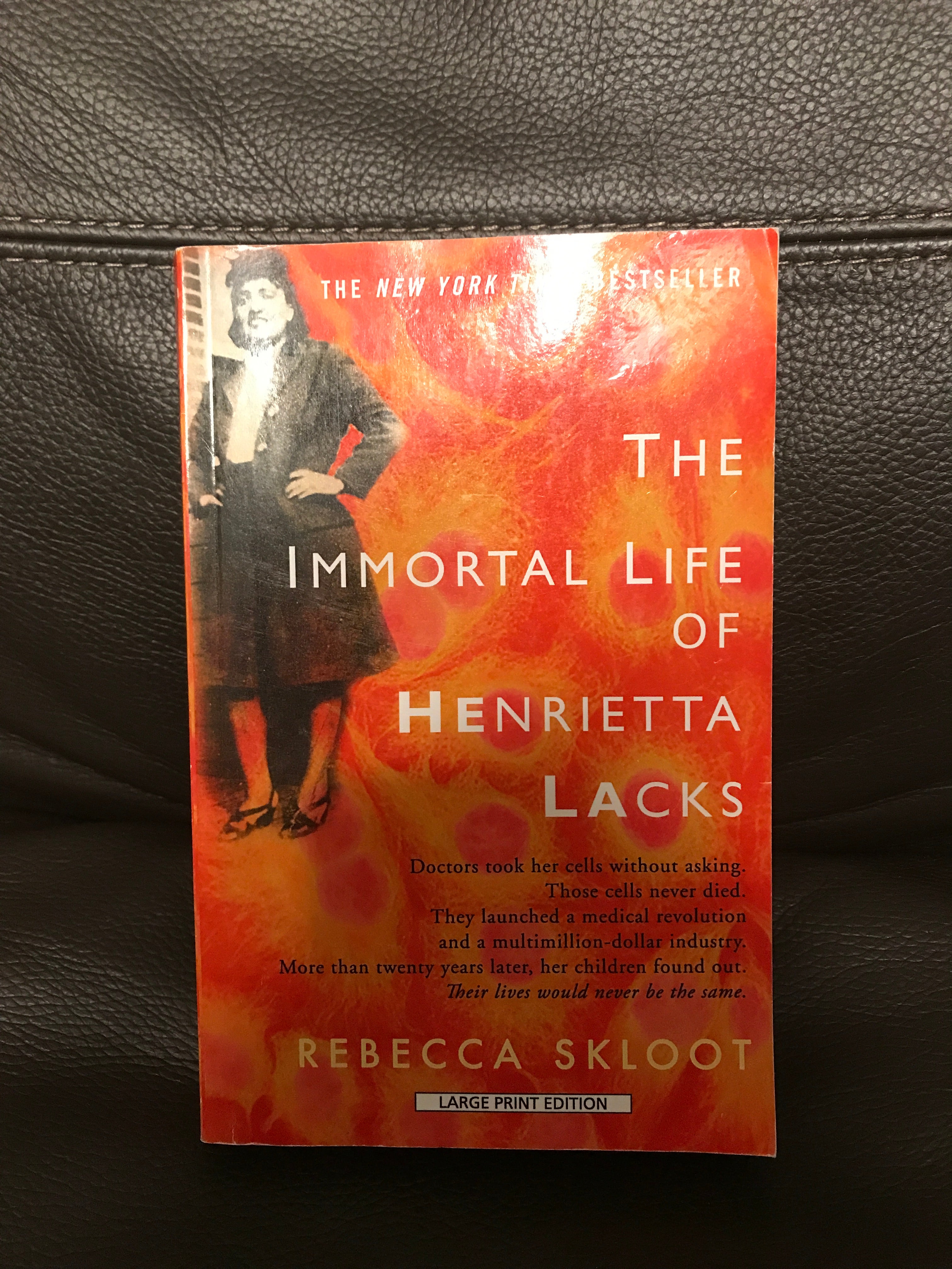 The Immortal Life of Henrietta Lacks