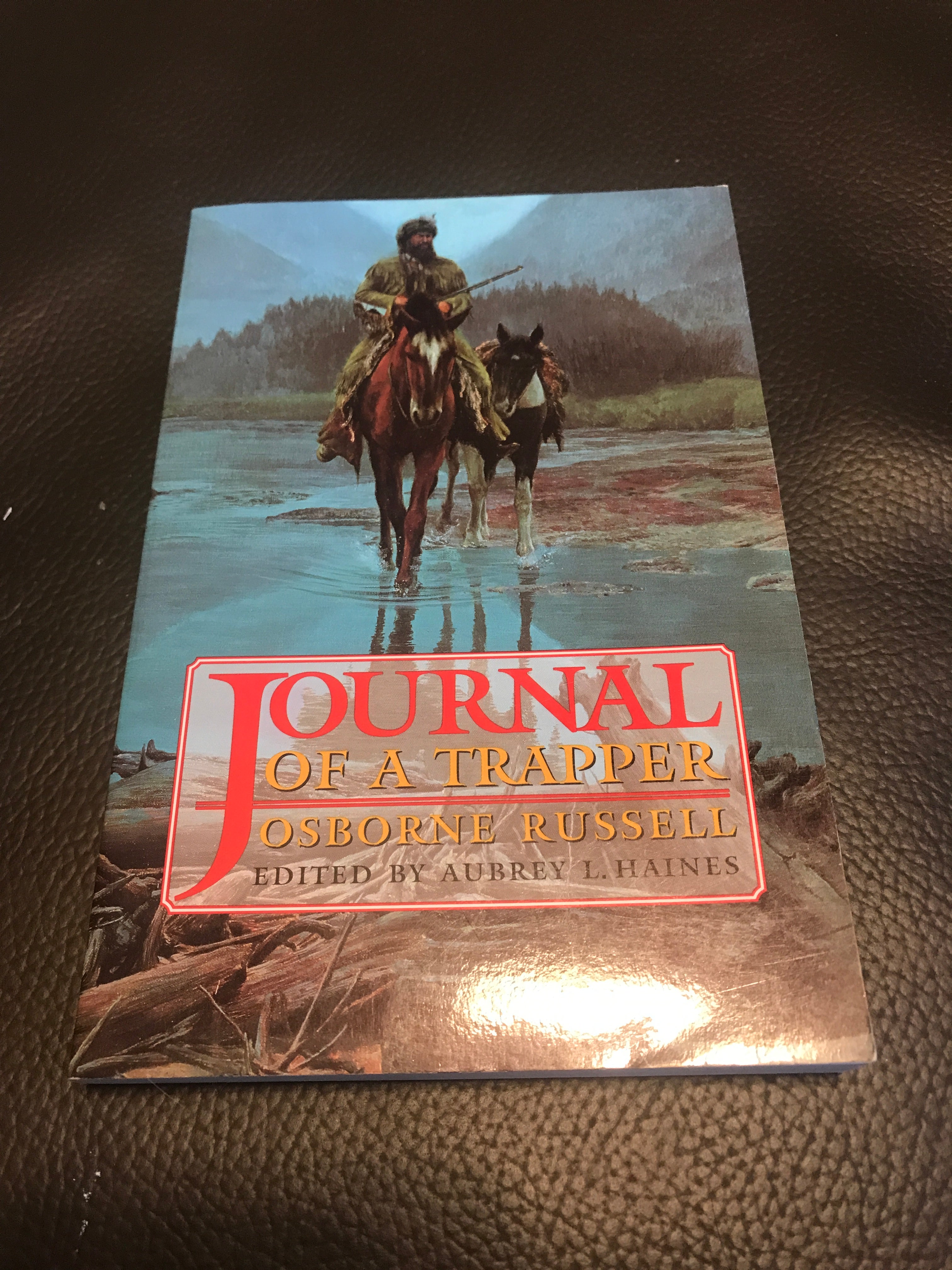 Journal of a Trapper