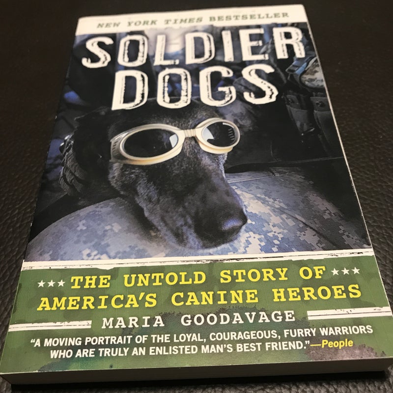 Soldier Dogs by Maria Goodavage