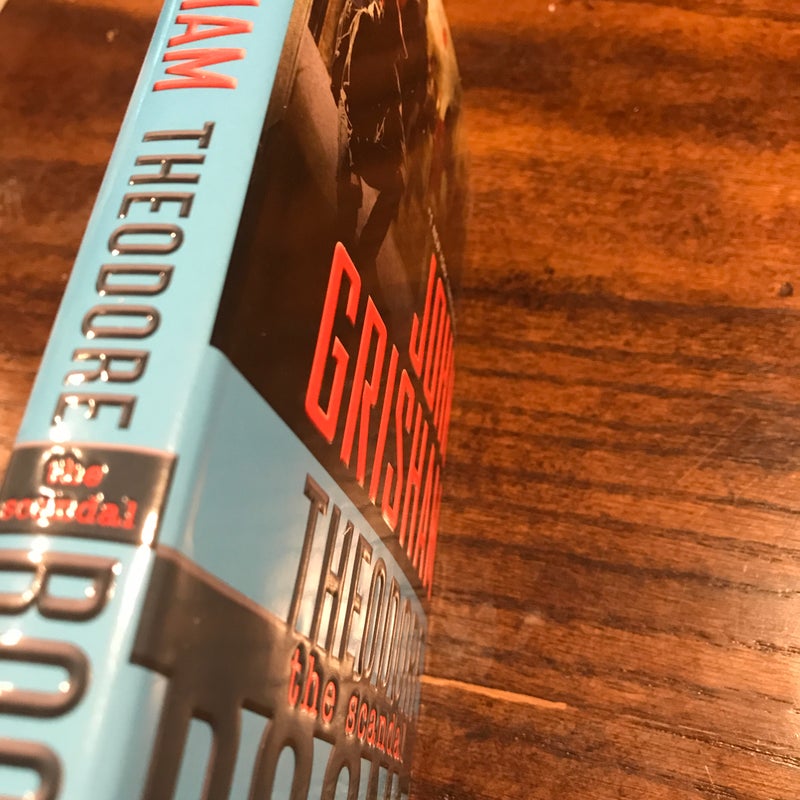 Theodore Boone: the Scandal