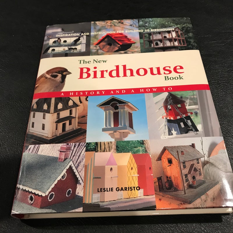 The New Birdhouse Book