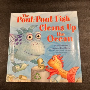 The Pout-Pout Fish Cleans up the Ocean