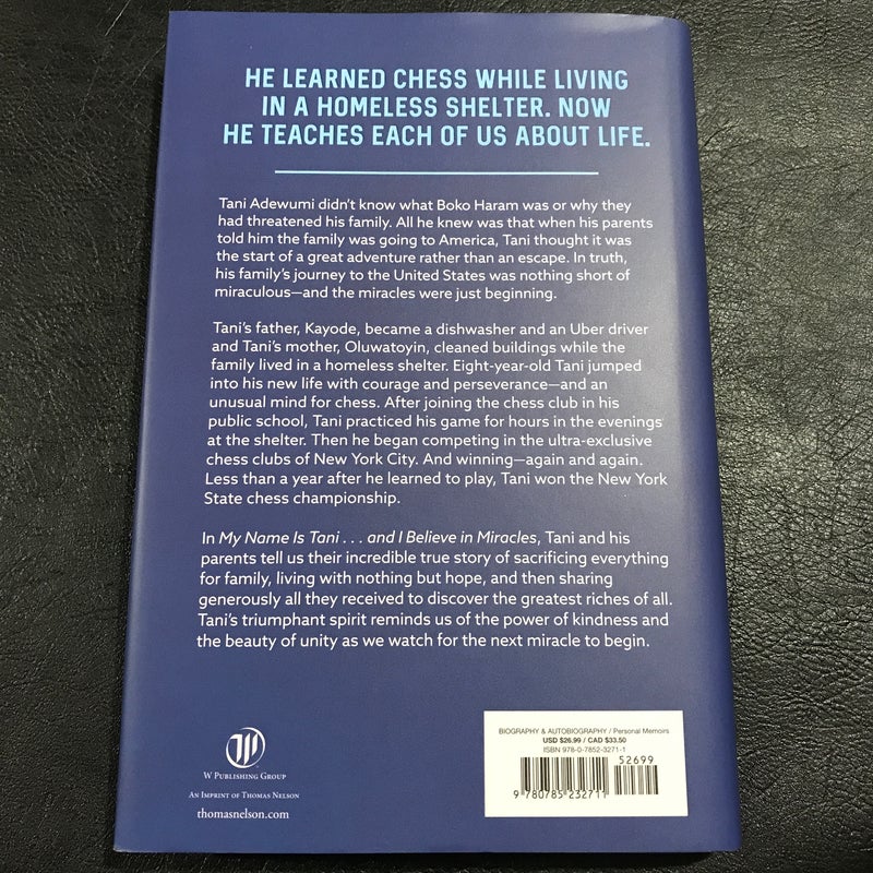  My Name Is Tani . . . and I Believe in Miracles: The Amazing  True Story of One Boy's Journey from Refugee to Chess Champion:  9780785232711: Adewumi, Tanitoluwa, Adewumi, Kayode, Adewumi