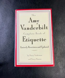 The Amy Vanderbilt Complete Book of Etiquette