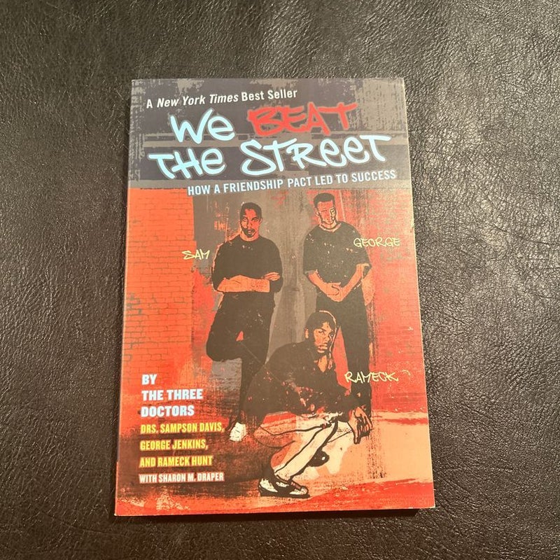 We Beat the Street