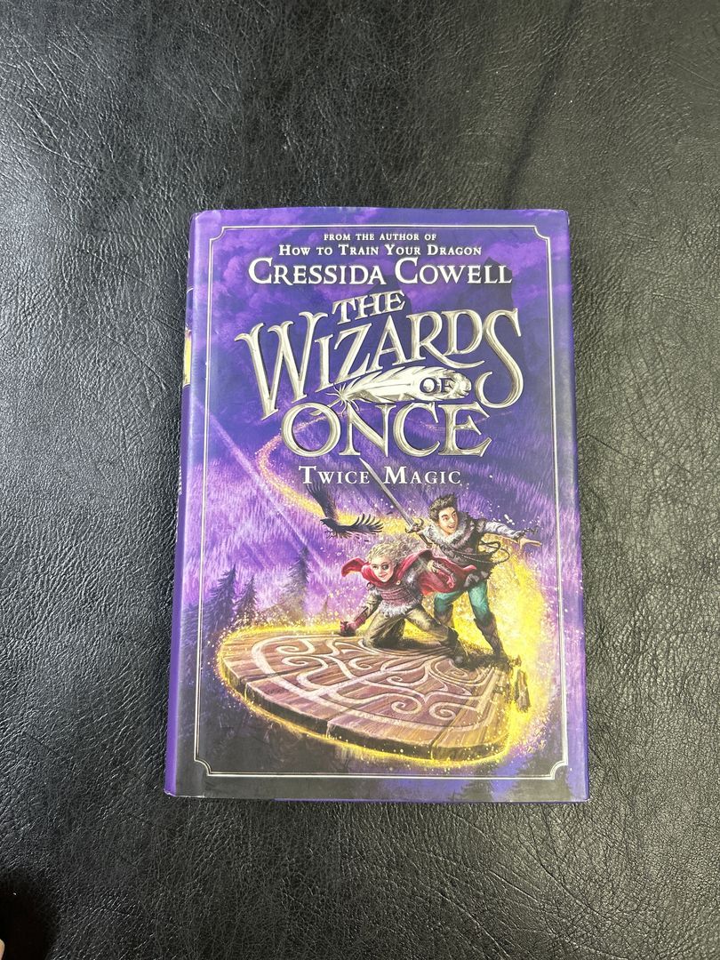 The Wizards of Once: Twice Magic