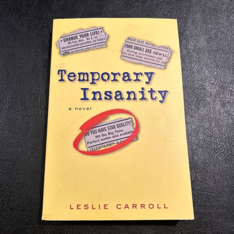 Temporary Insanity
