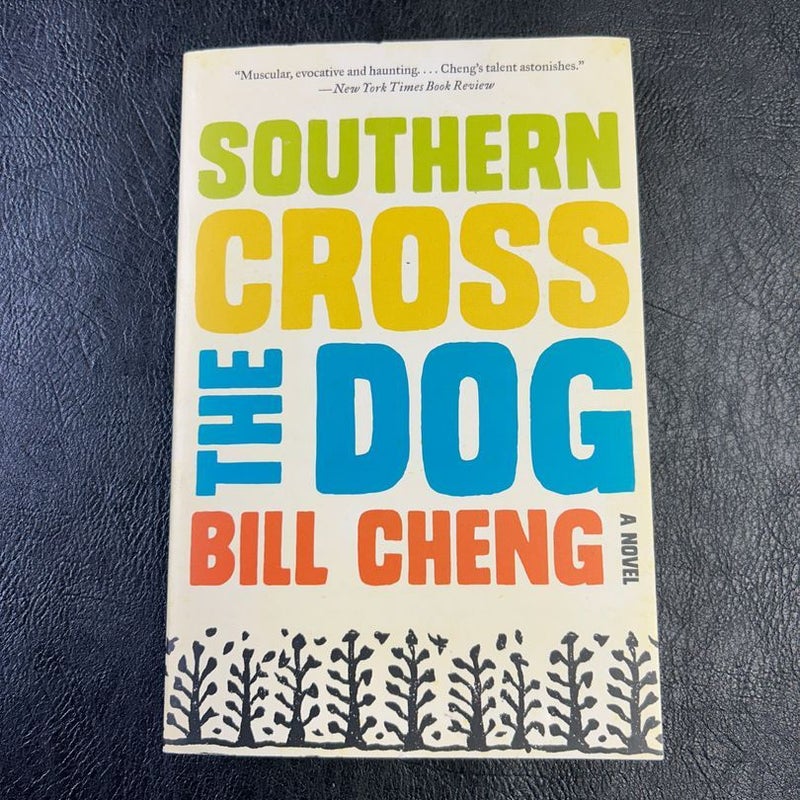 Southern Cross the Dog