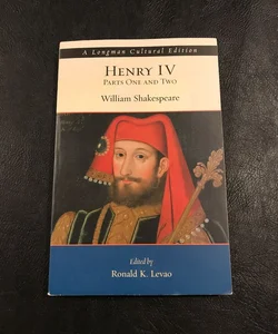 Henry IV, Part I and II, a Longman Cultural Edition