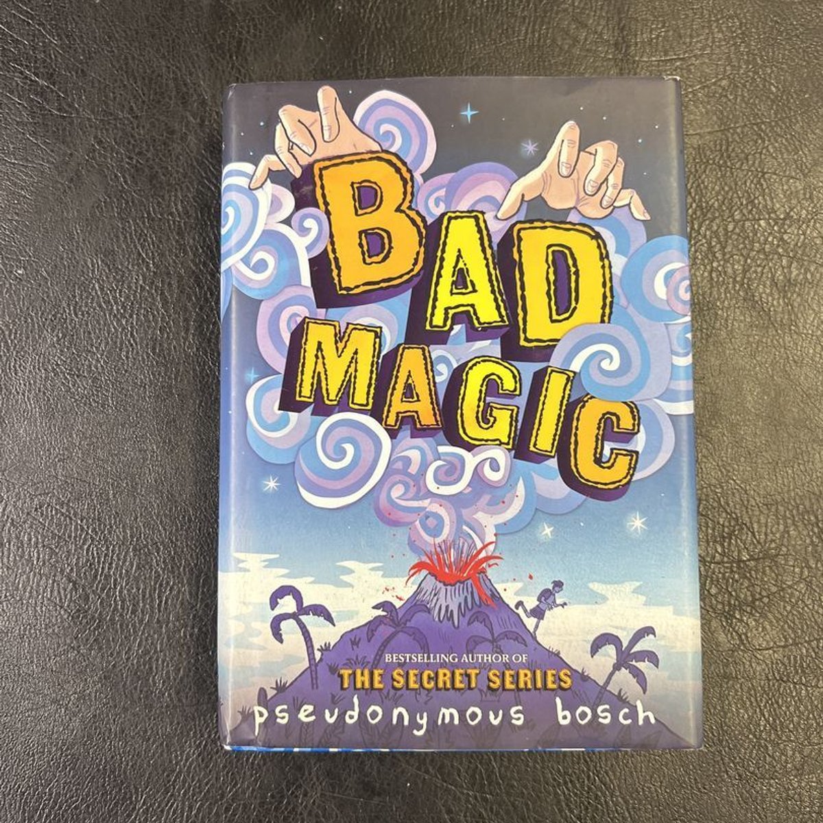 Bad Magic by Pseudonymous Bosch