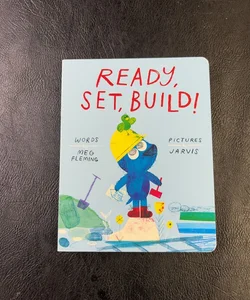 Ready, Set, Build!