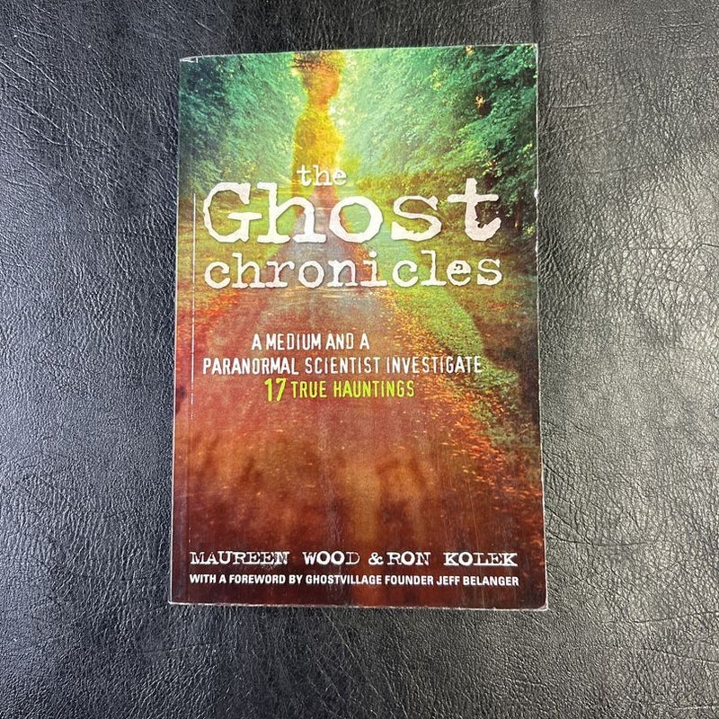 The Ghost Chronicles