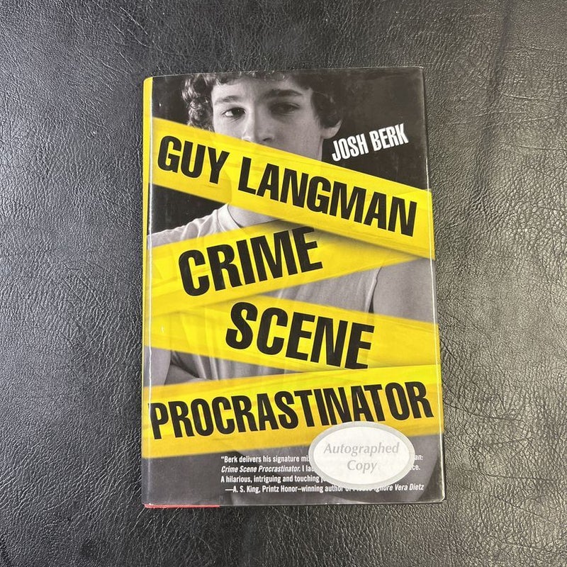 Guy Langman, Crime Scene Procrastinator