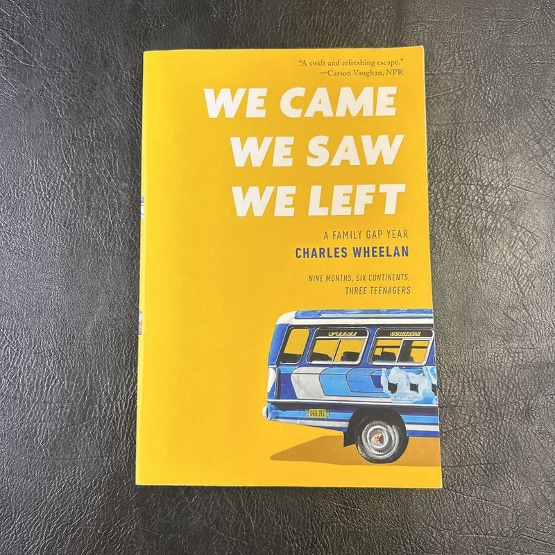 We Came, We Saw, We Left: A Family Gap Year