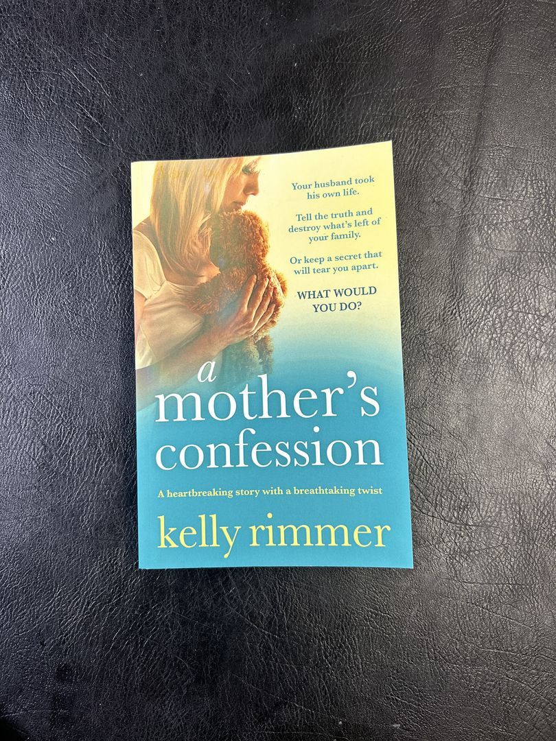 A Mother's Confession