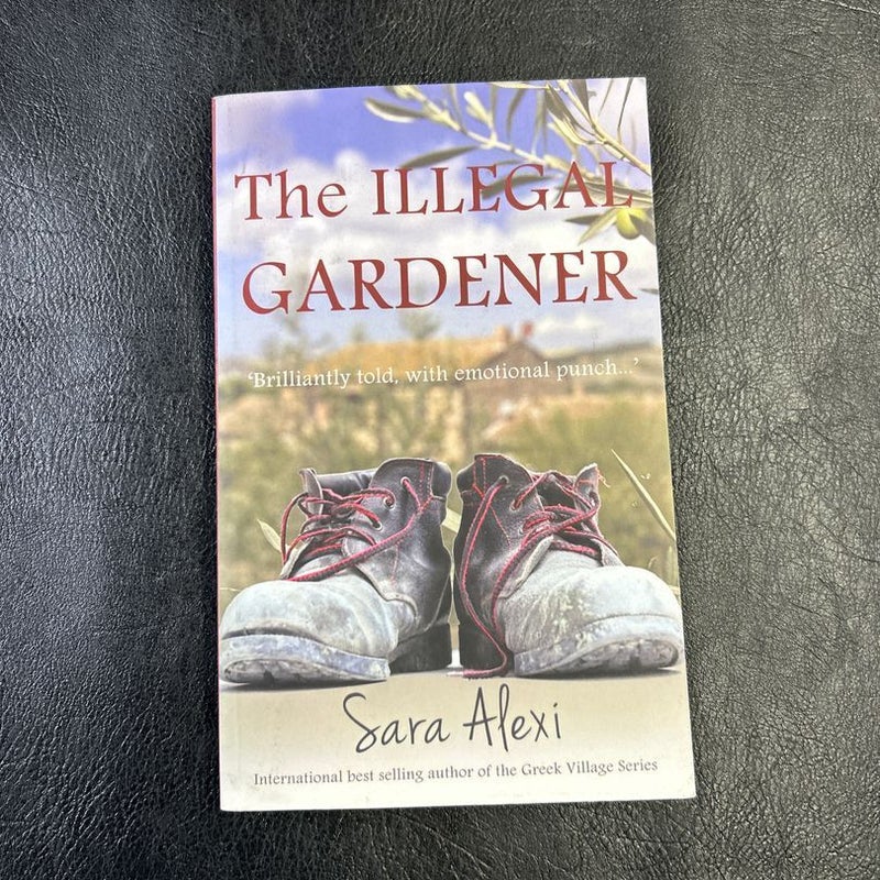 The Illegal Gardener