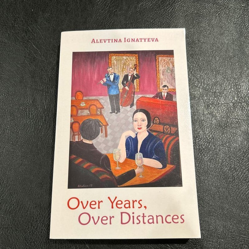 Over Years, over Distances
