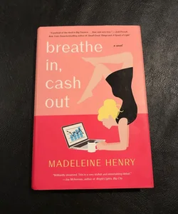 Breathe in, Cash Out