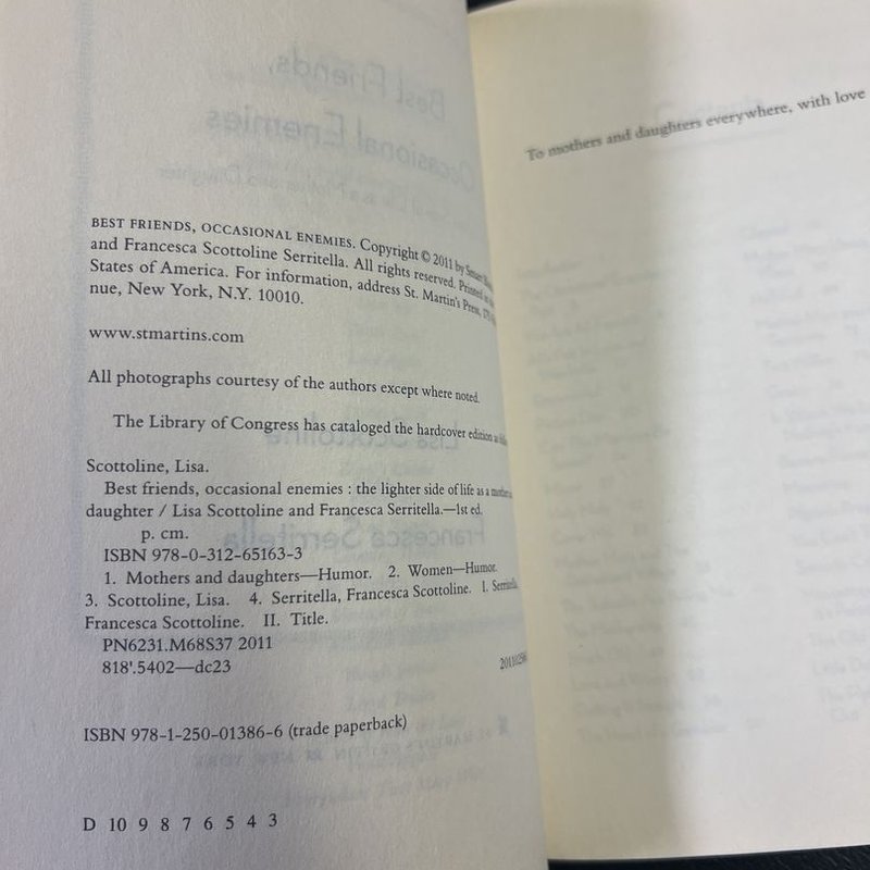 Best Friends, Occasional Enemies