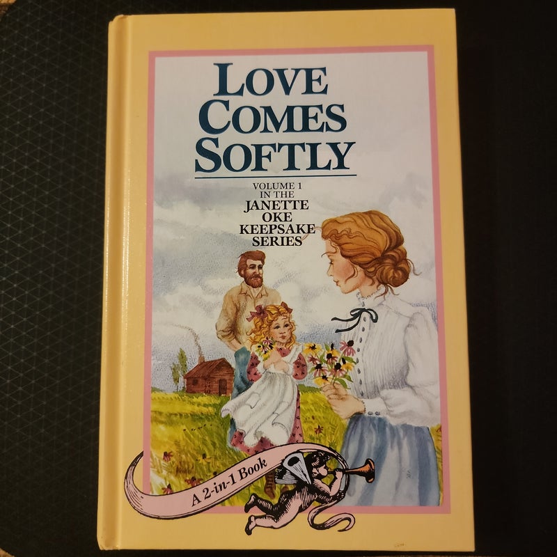 Love Comes Softly/Love's Enduring Promise