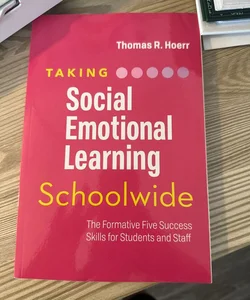 Taking Social-Emotional Learning Schoolwide
