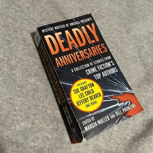 Deadly Anniversaries