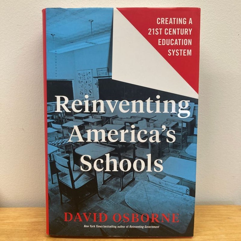 Reinventing America's Schools