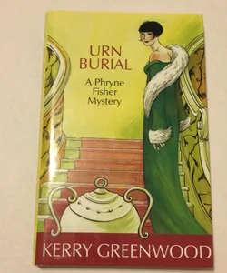Urn Burial Miss Fisher’s Murder Mysteries
